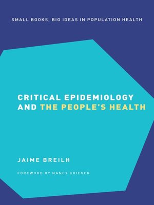 cover image of Critical Epidemiology and the People's Health